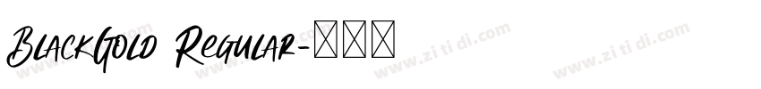 BlackGold Regular字体转换